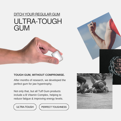 Tuff Gum 2.0 (Stim-Free) + B Vitamins | Premium Ultra-Tough Jaw Gum